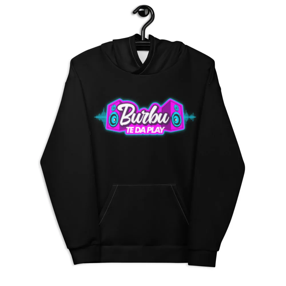 BURBU TE DA PLAY Unisex Hoodie