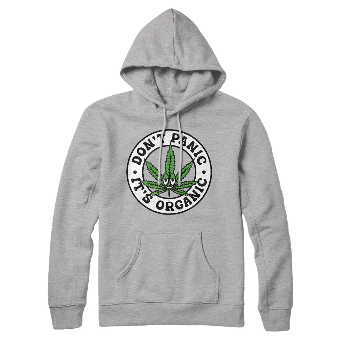Don't Panic It's Organic Hoodie
