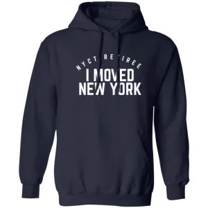 I Moved New York retiree hoodie