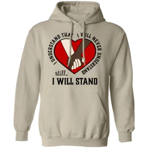 I Understand that I Will Never Understand Pullover Hoodie