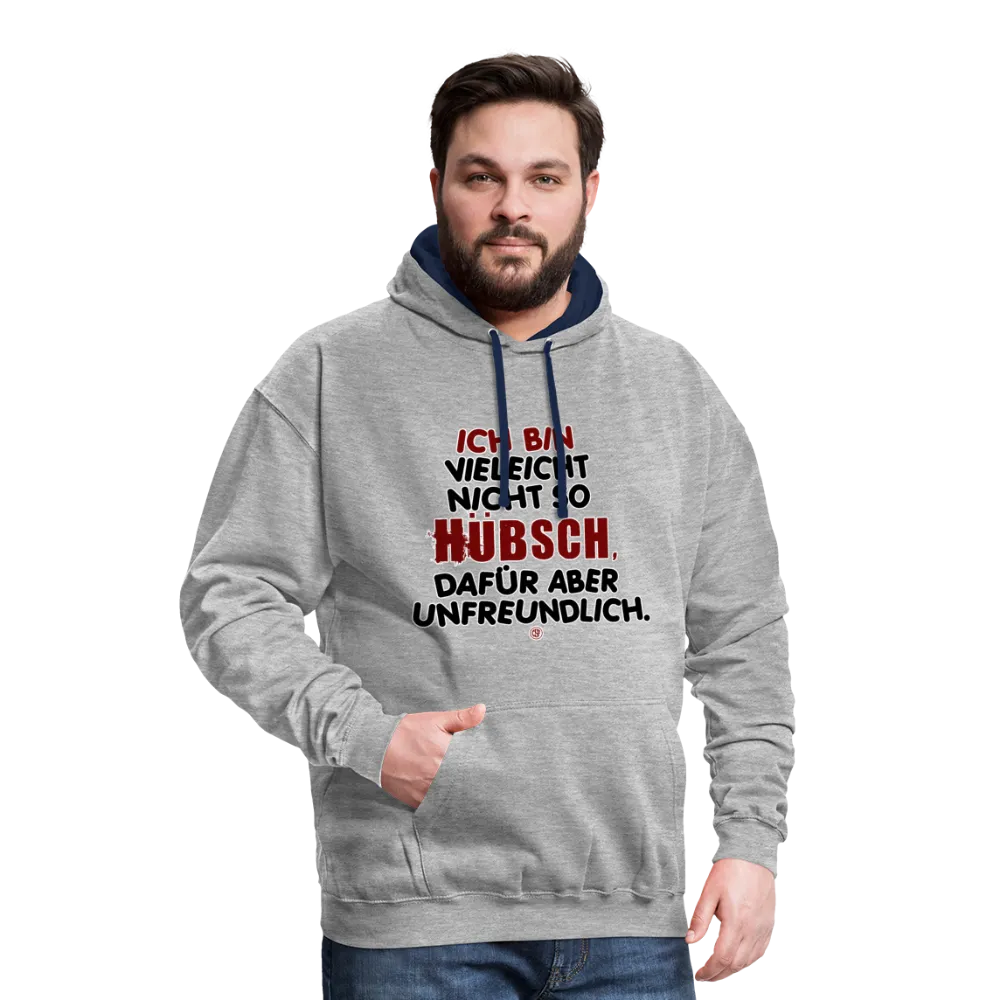 Ich bin vielleicht nicht so hübsch... - Kontrast-Hoodie