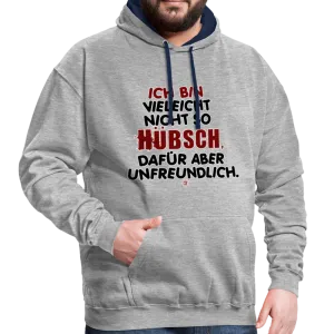 Ich bin vielleicht nicht so hübsch... - Kontrast-Hoodie